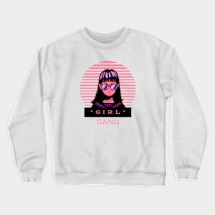 Girl Gang Crewneck Sweatshirt